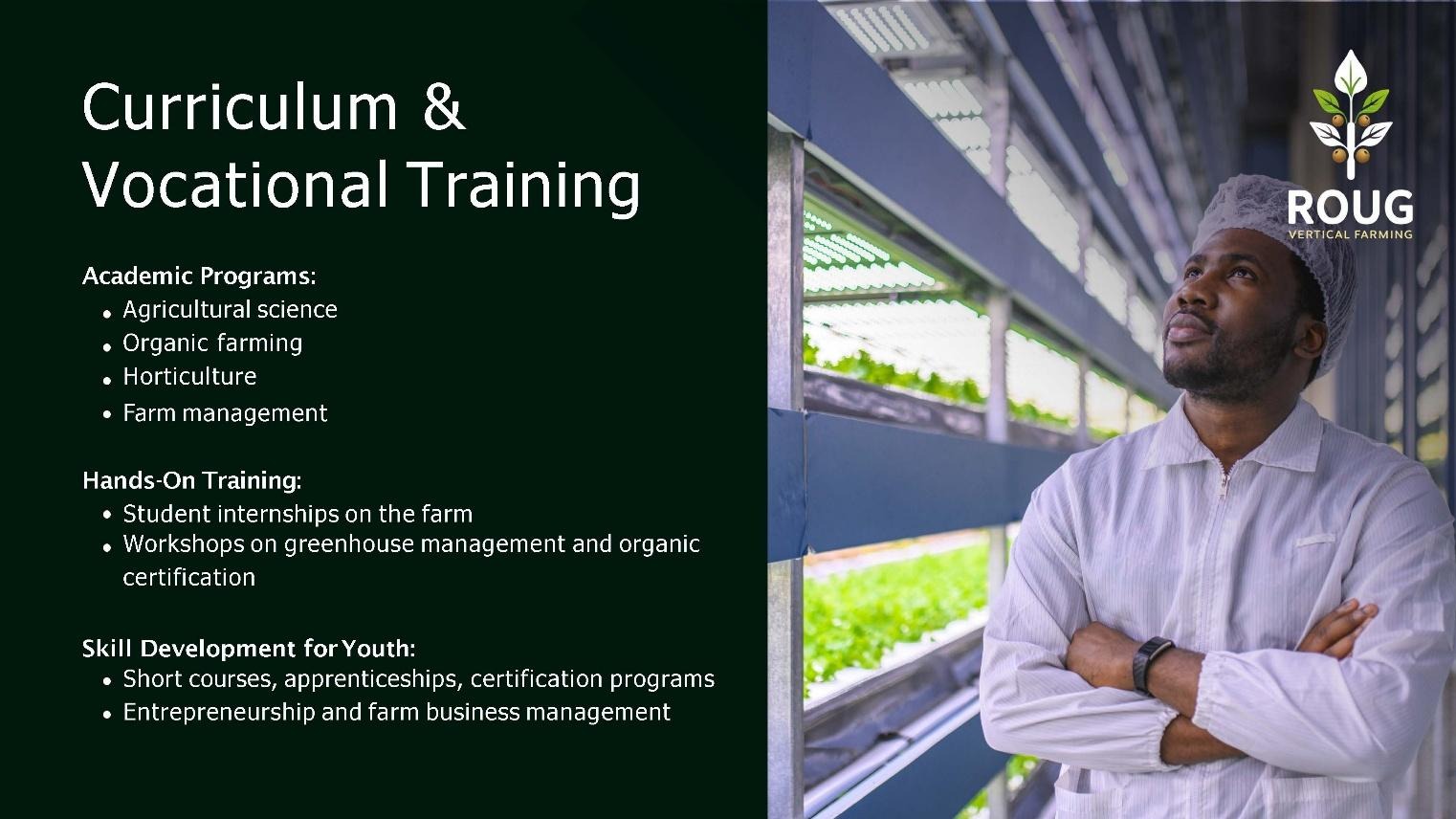 ROUG Vocational Academy Presentation: Strategic agricultural exports, hands-on training, and greenhouse automation parameters.